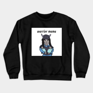 Warrior mama - Valkyrie mom with twins Crewneck Sweatshirt